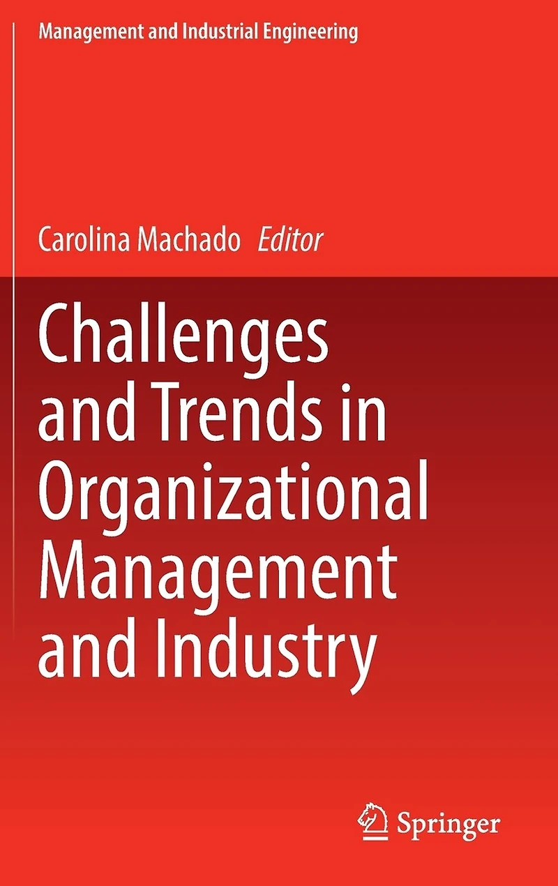 Challenges and Trends Organizational Management Industry