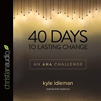 40 Days to Lasting Change: An AHA Challenge