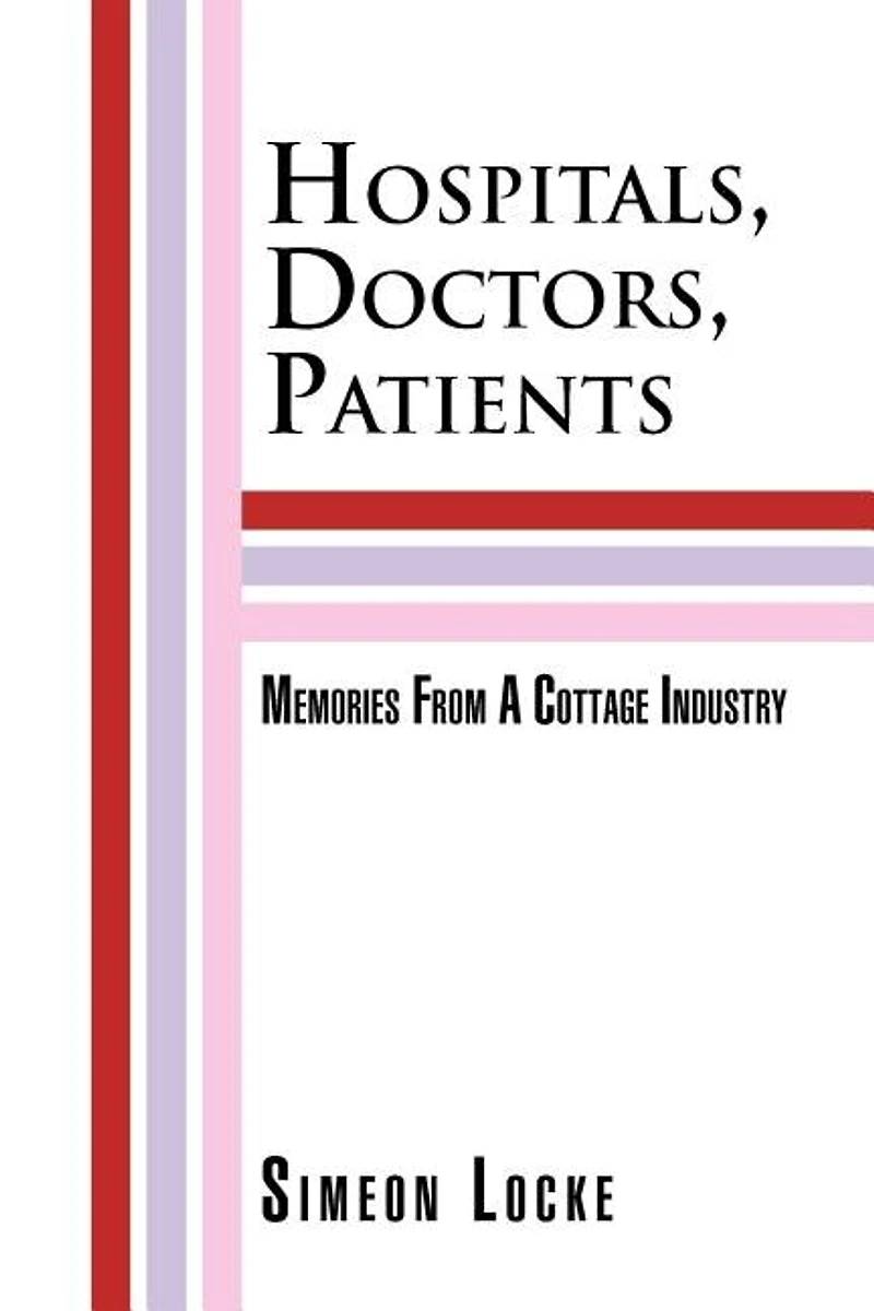 Hospitals, Doctors, Patients