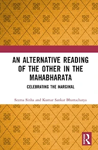 An Alternative Reading of the Other Mahabharata: Celebrating Marginal