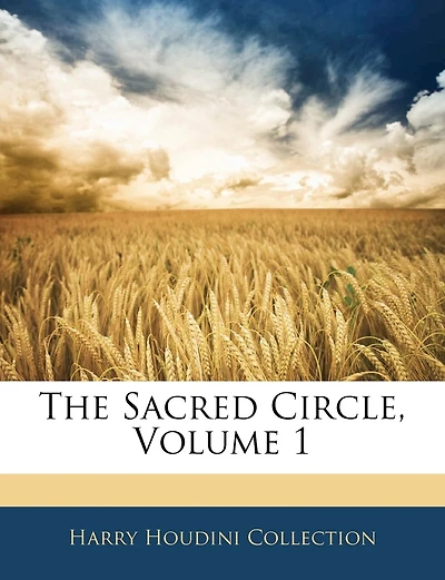 The Sacred Circle; Volume 1