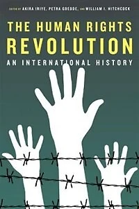 The Human Rights Revolution: An International History