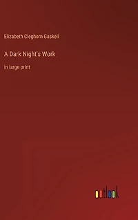 A Dark Night's Work: in large print