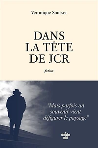 Dans la tête de JCR: fiction