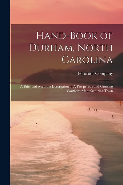 Hand-book of Durham