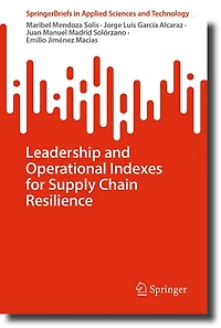 Leadership and operational indexes for supply chain resilience
