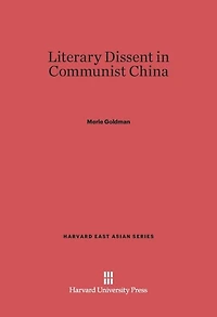 Literary Dissent in Communist China