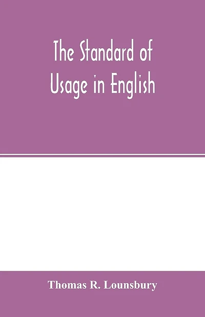 The Standard Of Usage In English