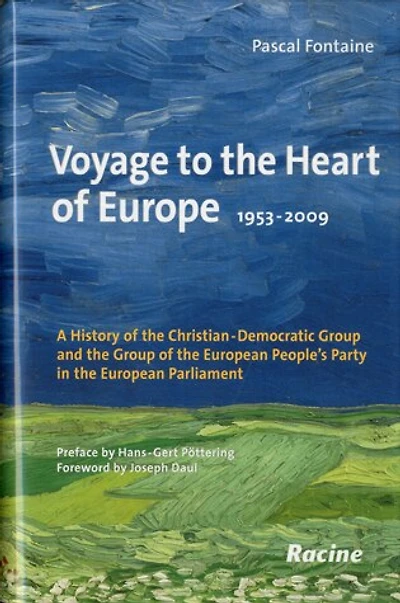 Voyage to the Heart of Europe 1953-2009