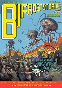 Bifrost, n°122. Pour ses 30 ans, Bifrost fête les 100 ans d'Amazing stories et un siècle de science-fiction