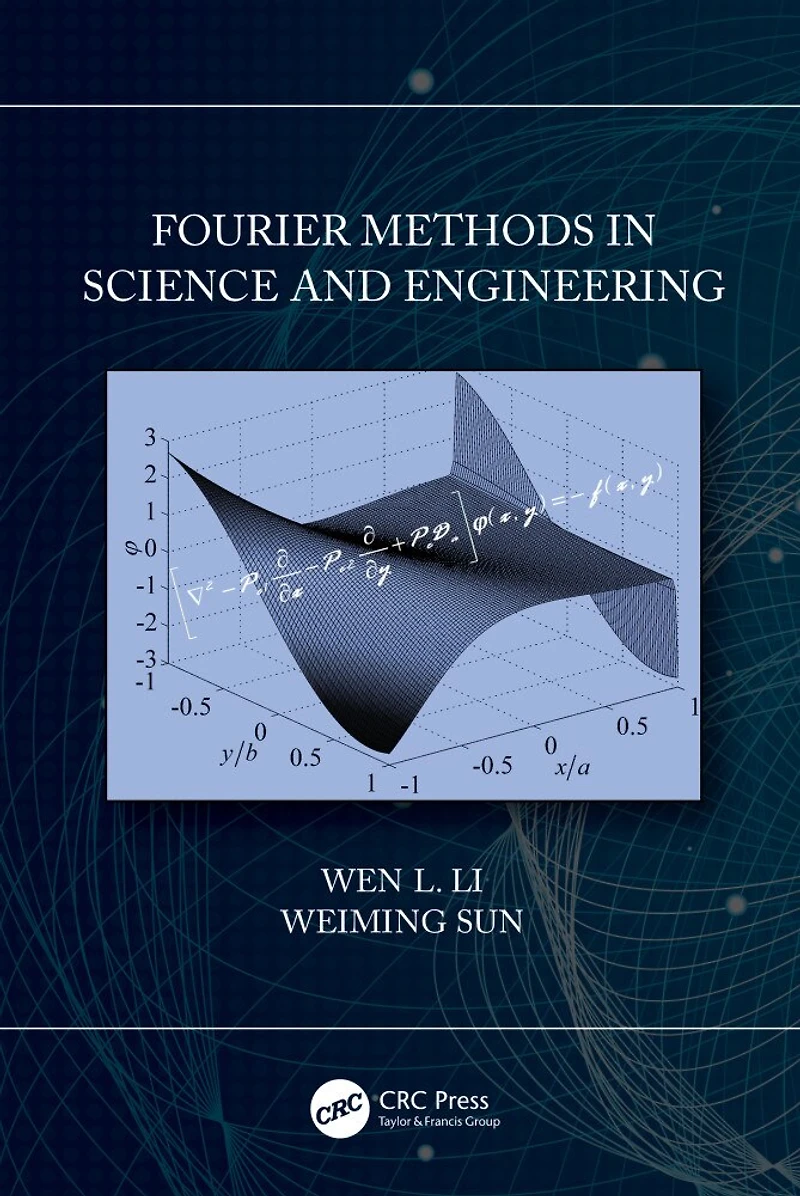 Fourier Methods Science and Engineering