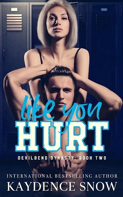 Like You Hurt: An Enemies to Lovers Romance