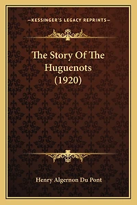 The Story Of The Huguenots (1920)
