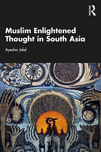 Muslim Enlightened Thought South Asia