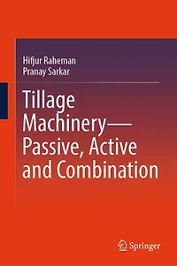 Tillage Machinery-Passive, Active and Combination