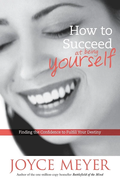 How to Succeed at Being Yourself: Finding the Confidence to Fulfill your Destiny