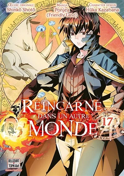 Réincarné dans un autre monde, Vol. 17