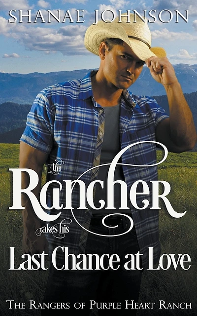 The Rancher takes his Last Chance at Love
