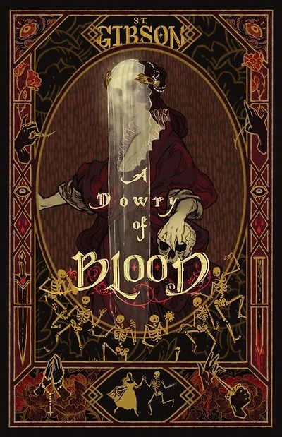 A Dowry Of Blood
