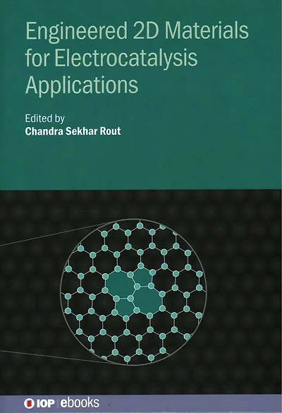 Engineered 2D Materials for Electrocatalysis Applications
