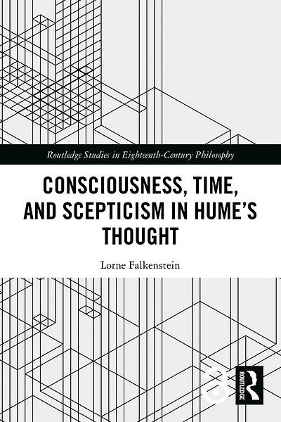 Consciousness, Time, and Scepticism in Hume's Thought