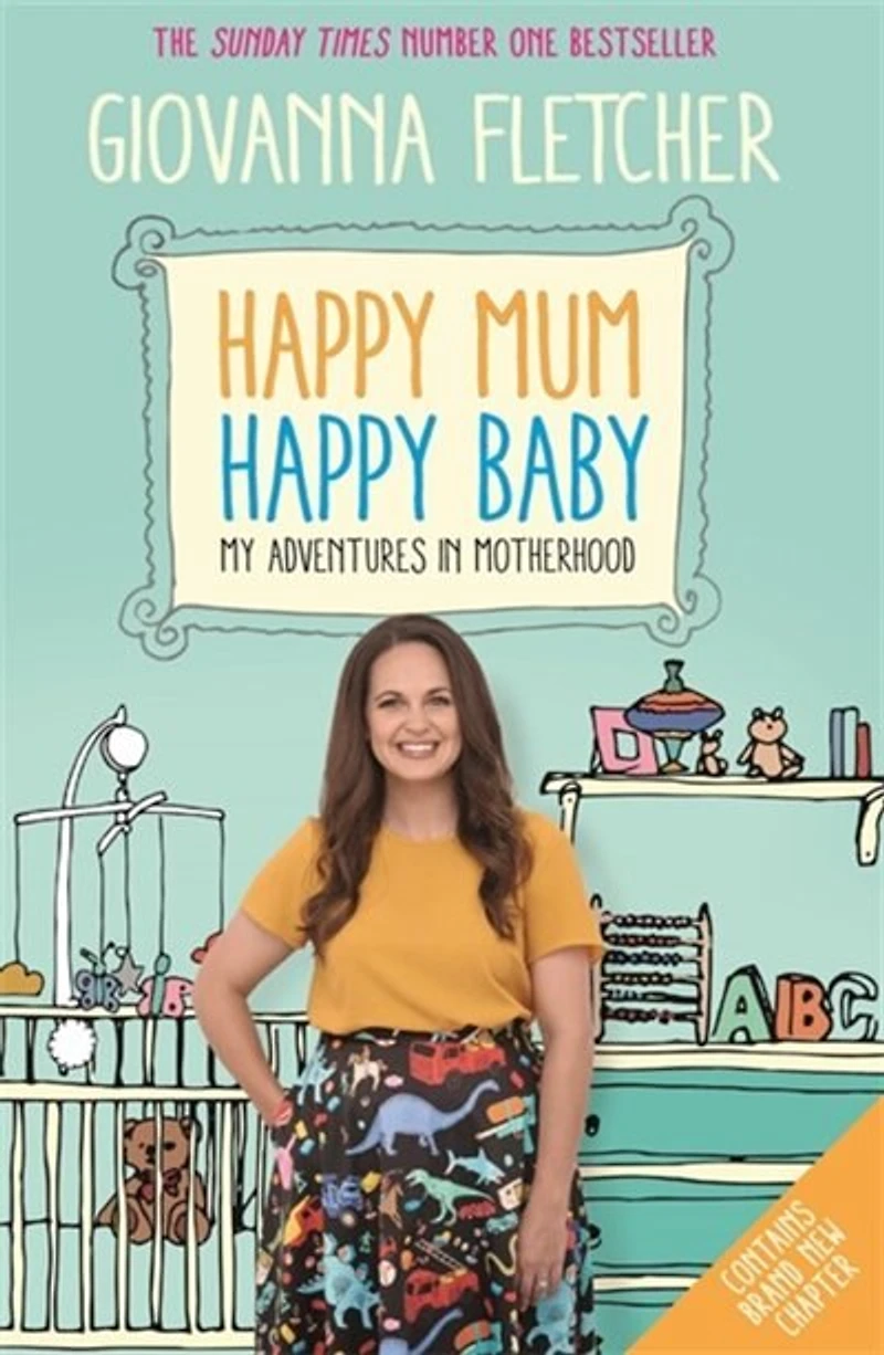 Happy Mum, Baby: My Adventures Into Motherhood