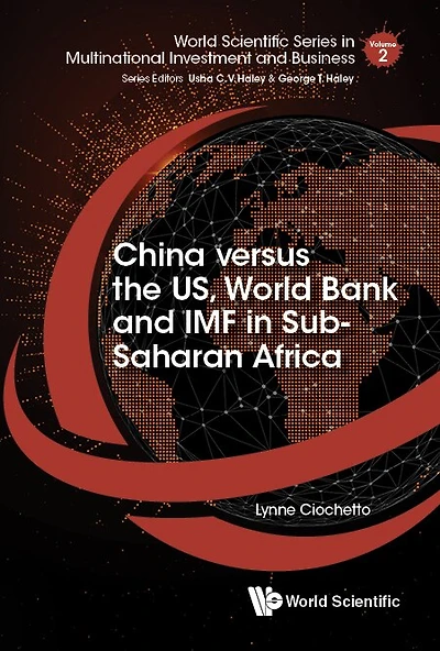China Versus The Us, World Bank And Imf Sub-saharan Africa