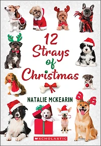 12 Strays of Christmas: A Wish Novel
