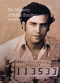 James Mollison: The Memory Of Pablo Escobar