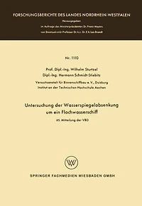 Untersuchung der Wasserspiegelabsenkung um ein Flachwasserschiff: 45. Mitteilung der VBD