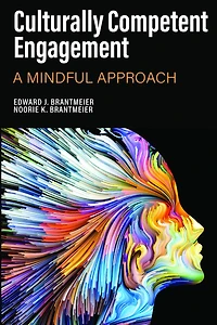 Culturally Competent Engagement: A Mindful Approach