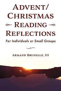 Advent/Christmas Reading Reflections: For Individuals or Small Groups (Book 4)