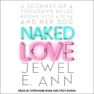 Naked Love Lib/E