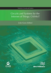 Circuits and Systems for the Internet of Things: CAS4IoT