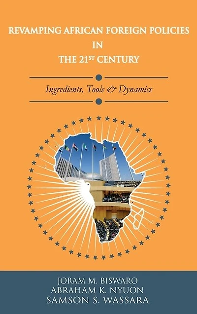 Revamping African Foreign Policies in the 21st Century