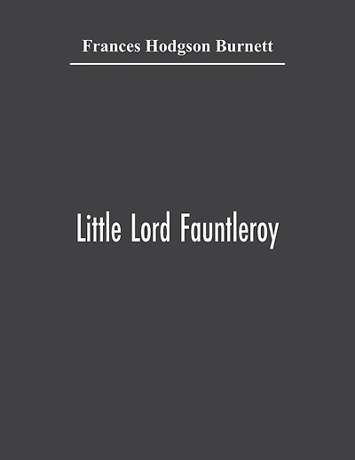 Little Lord Fauntleroy