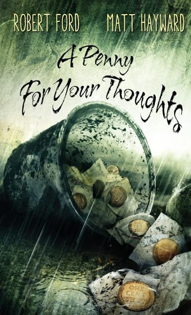 A Penny For Your Thoughts: (the Lowback Series - Book 1)