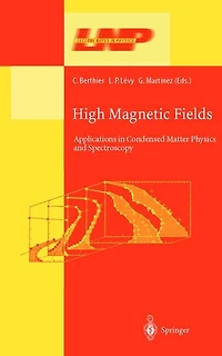 High Magnetic Fields: Applications Condensed Matter Physics and Spectroscopy