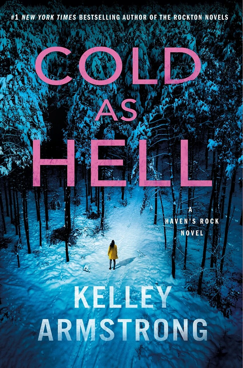 Cold as Hell: A Haven's Rock Novel