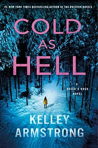 Cold as Hell: A Haven's Rock Novel