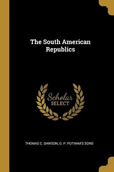 The South American Republics