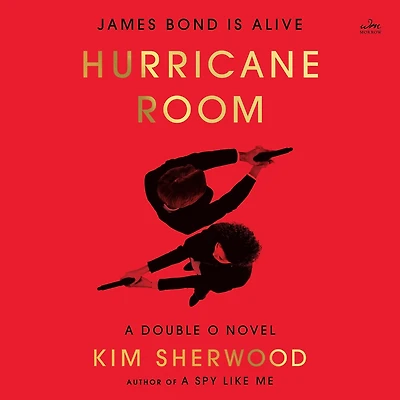Hurricane Room: James Bond Is Alive