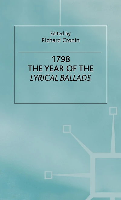 1798: The Year Of The Lyrical Ballads