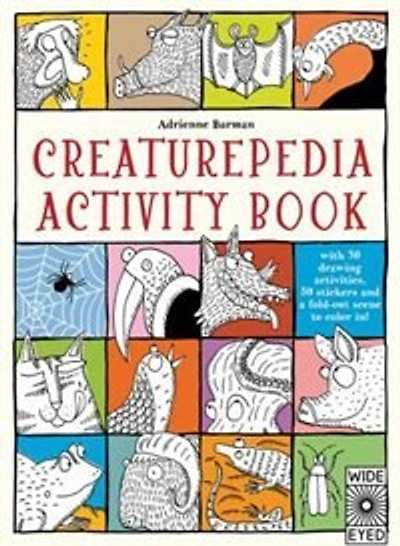 Creaturepedia Activity Book: With 30 Drawing Activities, 50 Stickers And A Fold-out Scene To Color In!