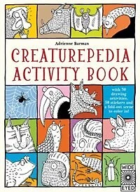 Creaturepedia Activity Book: With 30 Drawing Activities, 50 Stickers And A Fold-out Scene To Color In!