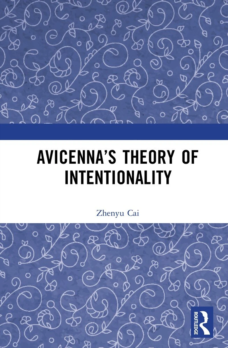 Avicenna's Theory of Intentionality