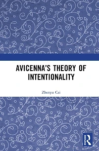 Avicenna's Theory of Intentionality