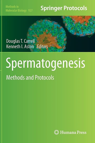 Spermatogenesis: Methods And Protocols