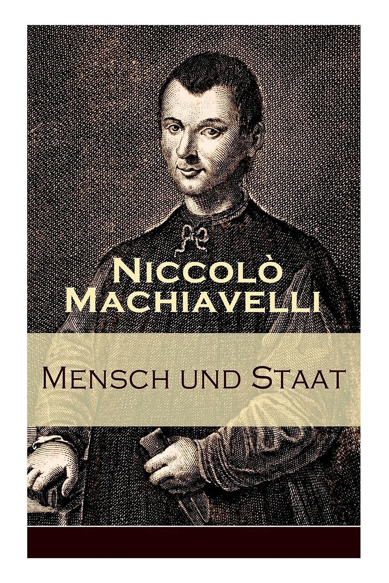 Mensch und Staat: Bestimmung Begründung zentraler politischer Prinzipien: politische Tugend Notwendigkeit + Fügungen des Geschicks Die Religion Gesetze Das Heer Vaterland...