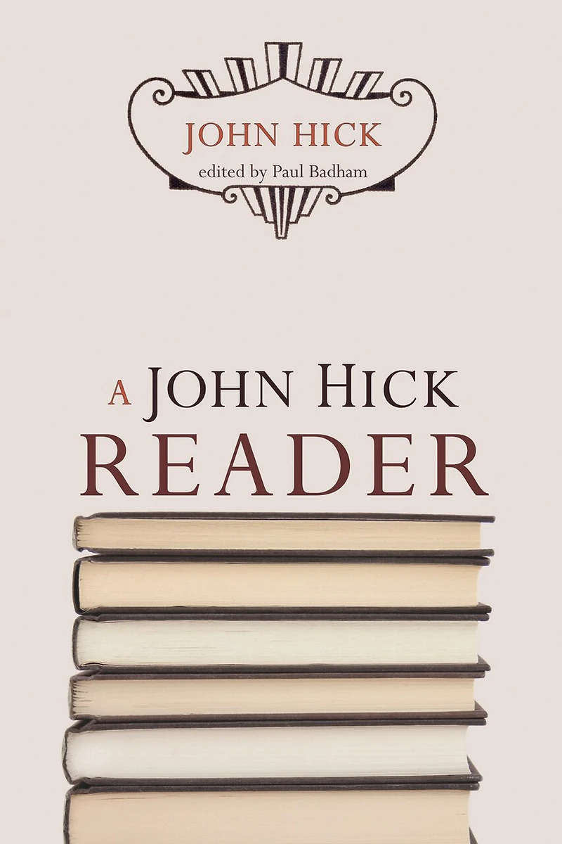 A John Hick Reader